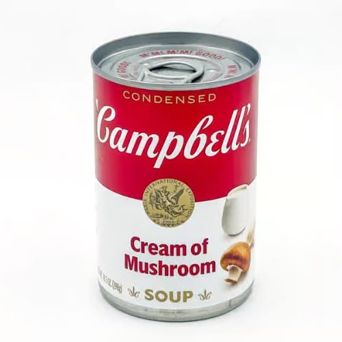 Campbells Cream of Mushroom Soup.